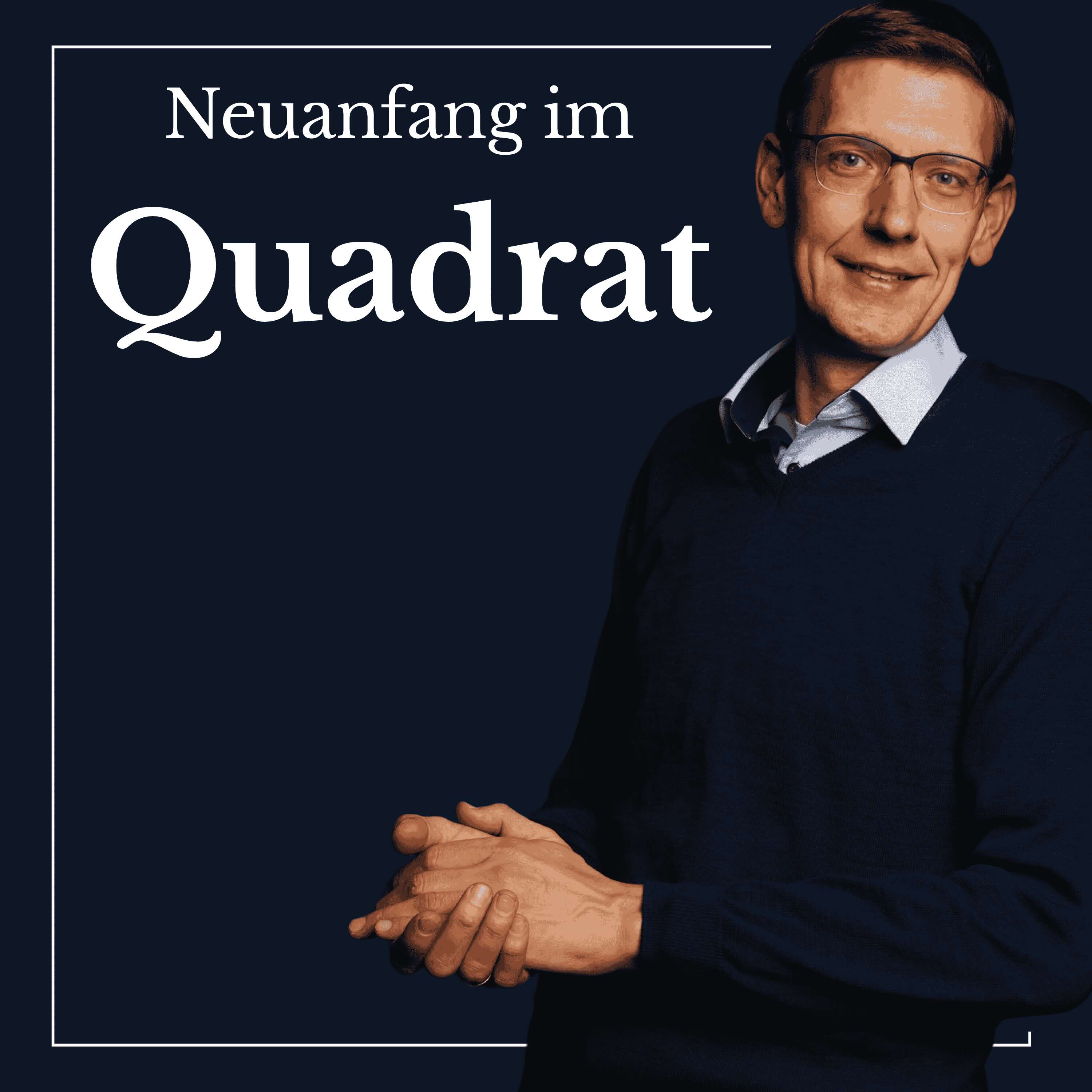 Cover: Neuanfang im Quadrat