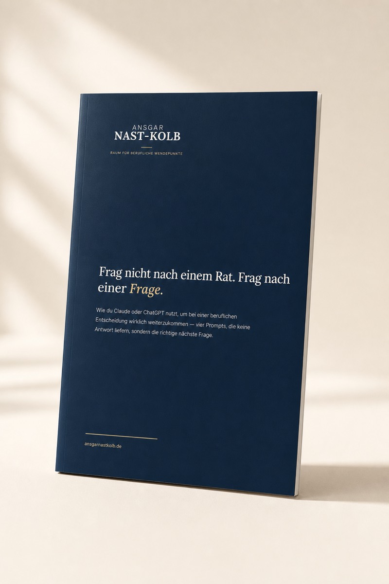 Cover: Frag nicht nach einem Rat. Frag nach einer Frage. — vier Prompts als PDF